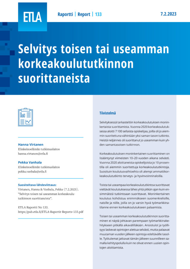 Study on Completing Multiple Higher Education Degrees in Finland - ETLA-Raportit-Reports-133