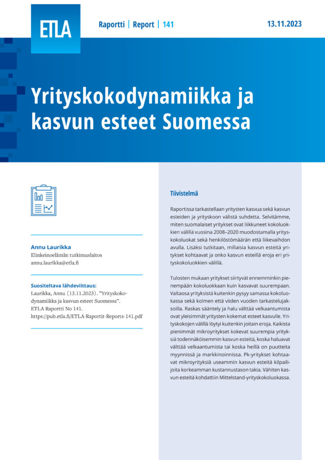 Yrityskokodynamiikka ja kasvun esteet Suomessa - ETLA-Raportit-Reports-141
