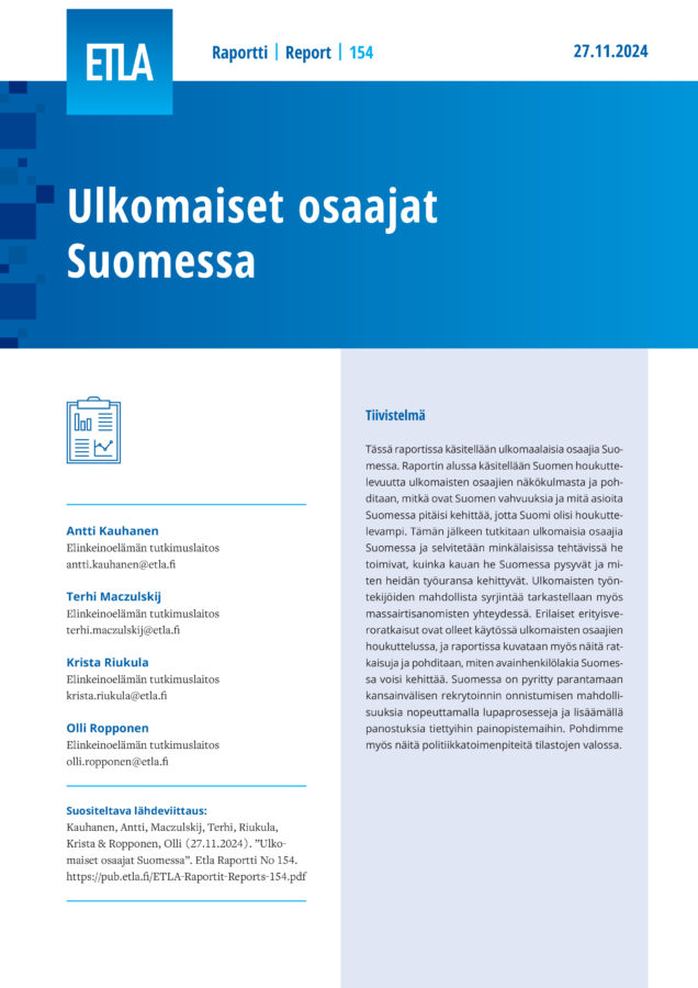 Ulkomaiset osaajat Suomessa - ETLA-Raportit-Reports-154