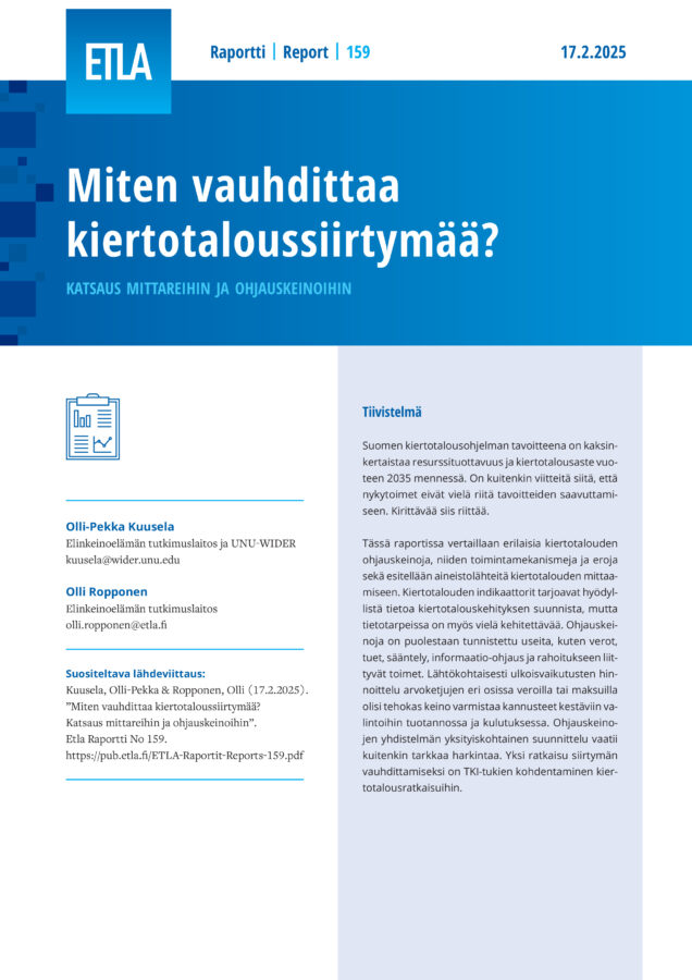 Miten vauhdittaa kiertotaloussiirtymää? Katsaus mittareihin ja ohjauskeinoihin - ETLA-Raportit-Reports-159