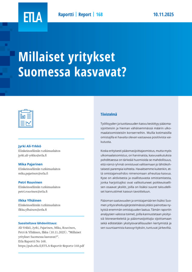 What Kind of Companies Grow in Finland? - ETLA-Raportit-Reports-168