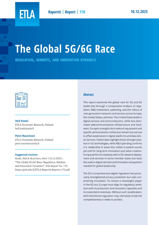 The Global 5G/6G Race: Regulation, Markets, and Innovation Dynamics - ETLA-Raportit-Reports-170