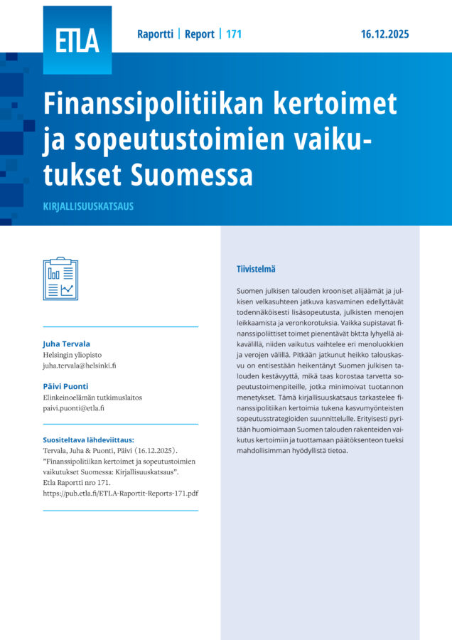Fiscal Multipliers and the Effects of Consolidation Measures in Finland: Literature Review - ETLA-Raportit-Reports-171