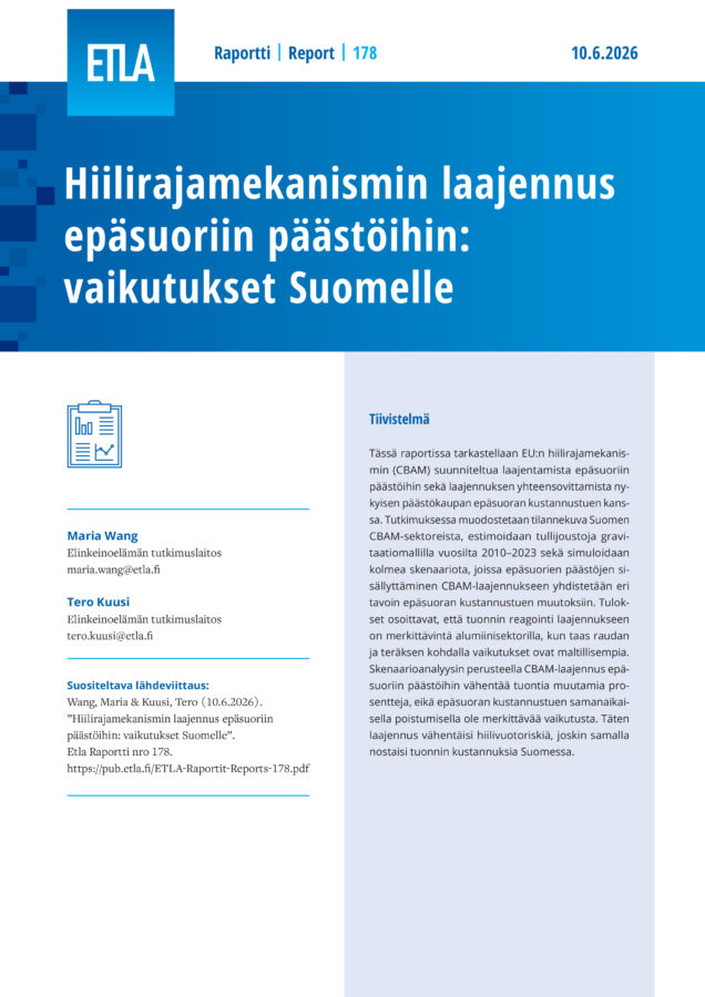 Hiilirajamekanismin laajennus epäsuoriin päästöihin: vaikutukset Suomelle - ETLA-Raportit-Reports-178