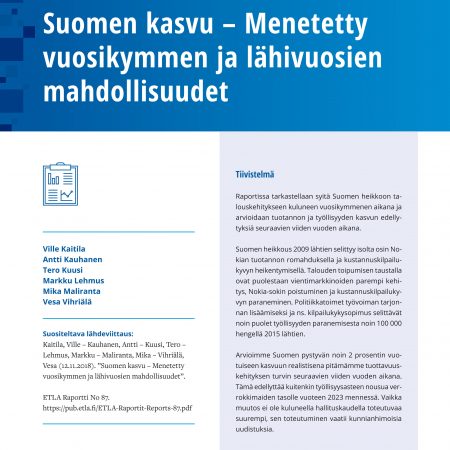 Suomen kasvu – Menetetty vuosikymmen ja lähivuosien mahdollisuudet