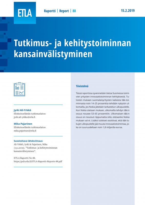 Tutkimus- ja kehitystoiminnan kansainvälistyminen - ETLA-Raportit-Reports-88