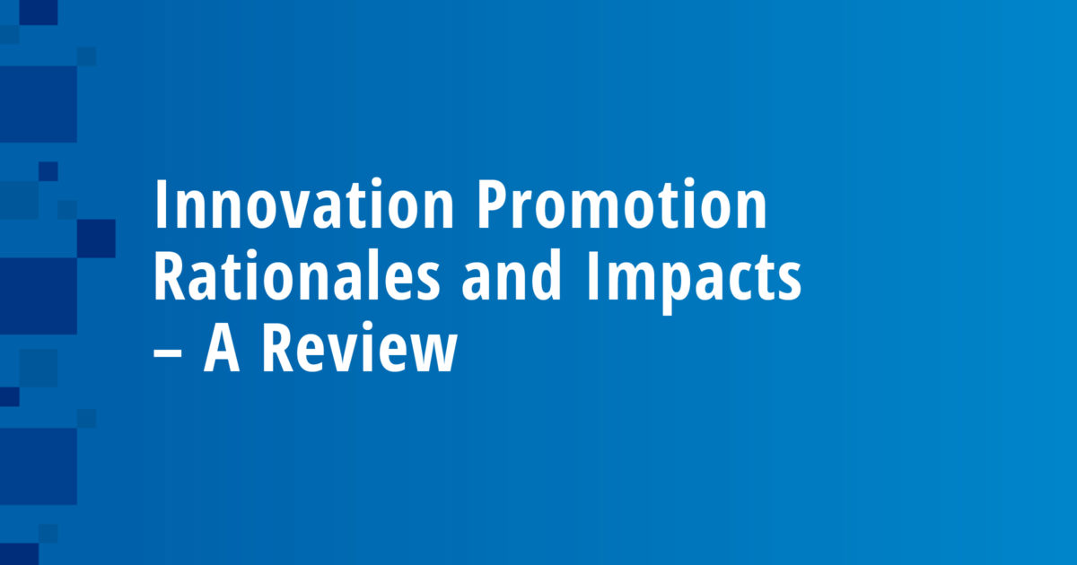 Innovation Promotion Rationales and Impacts – A Review