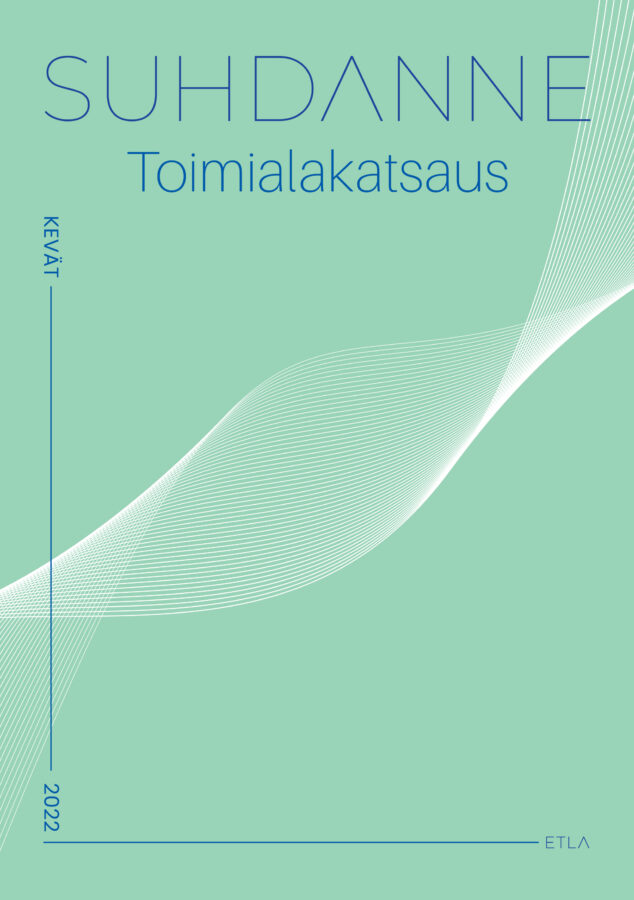 Toimialakatsaus Kevät 2022 - Etla-Toimialakatsaus-Kevat-2022