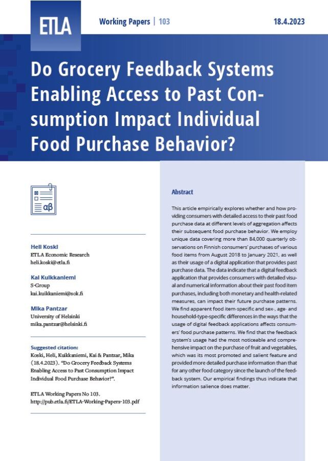 Do Grocery Feedback Systems Enabling Access to Past Consumption Impact Individual Food Purchase Behavior? - Etla Working Paper 103