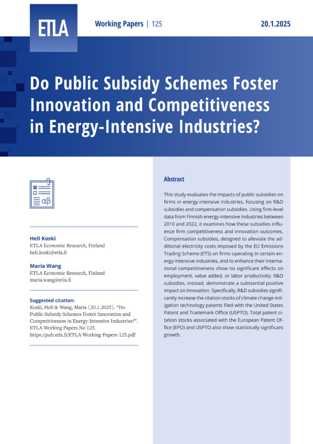Do Public Subsidy Schemes Foster Innovation and Competitiveness in Energy-Intensive Industries? - ETLA-Working-Papers-125