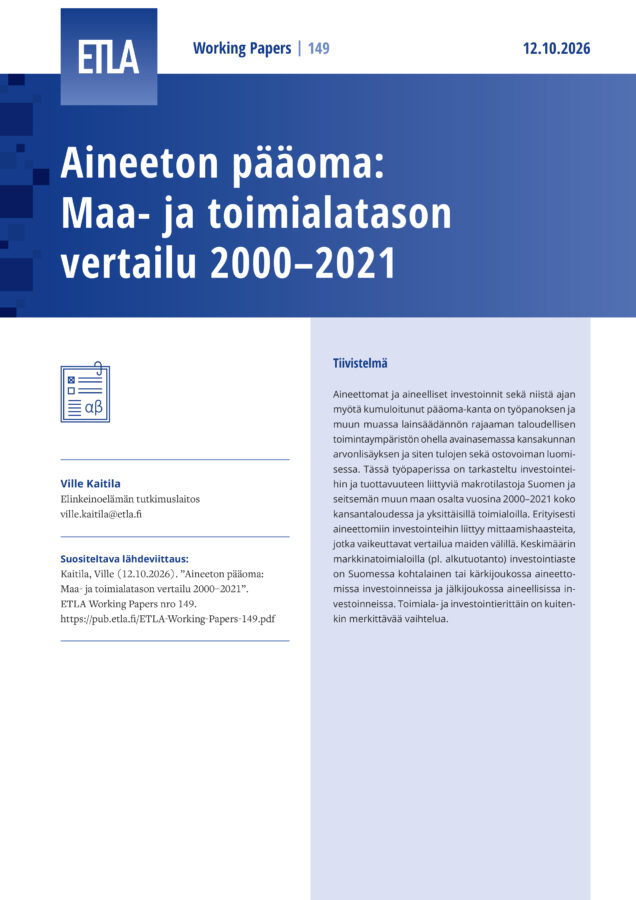 Aineeton pääoma: Maa- ja toimialatason vertailu 2000–2021 - ETLA-Working-Papers-149