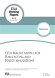 ETLA Macro Model for Forecasting and Policy Simulations - ETLA-Working-Papers-54