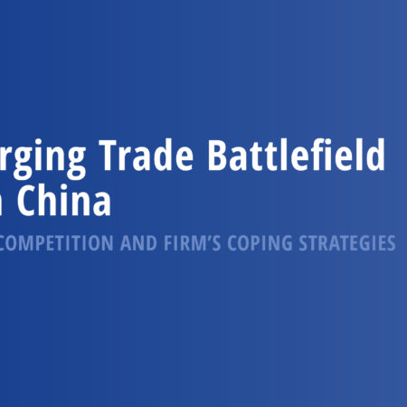 Emerging Trade Battlefield with China: Export Competition and Firm’s Coping Strategies