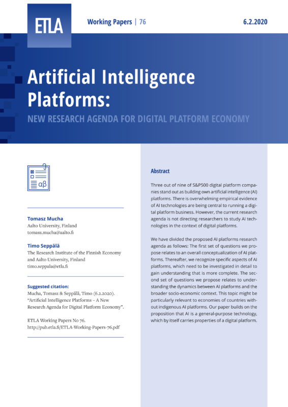 Artificial Intelligence Platforms – A New Research Agenda for Digital Platform Economy - ETLA-Working-Papers-76