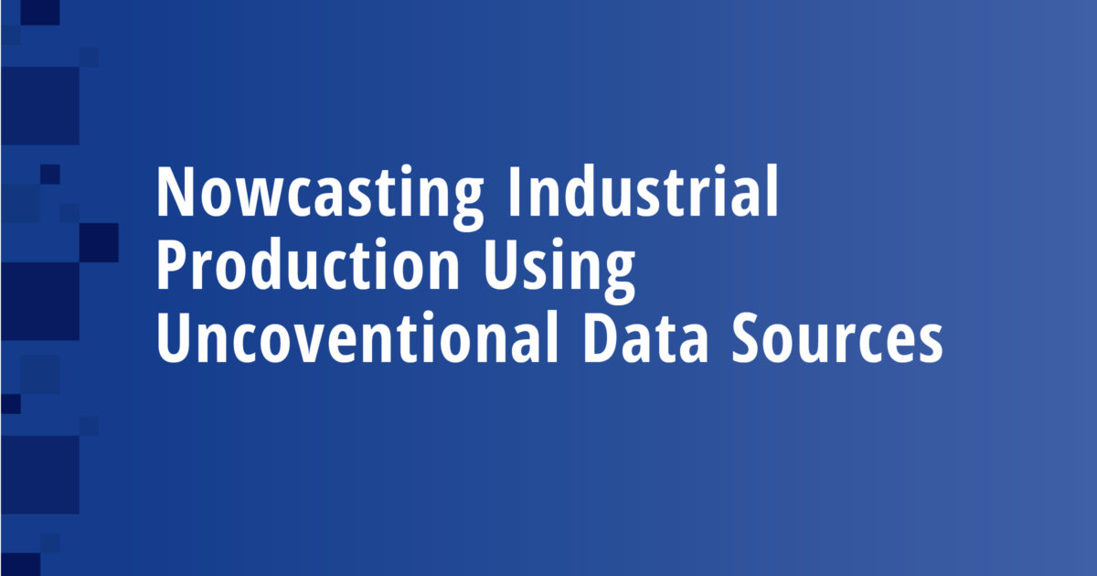 Nowcasting Industrial Production Using Uncoventional Data Sources