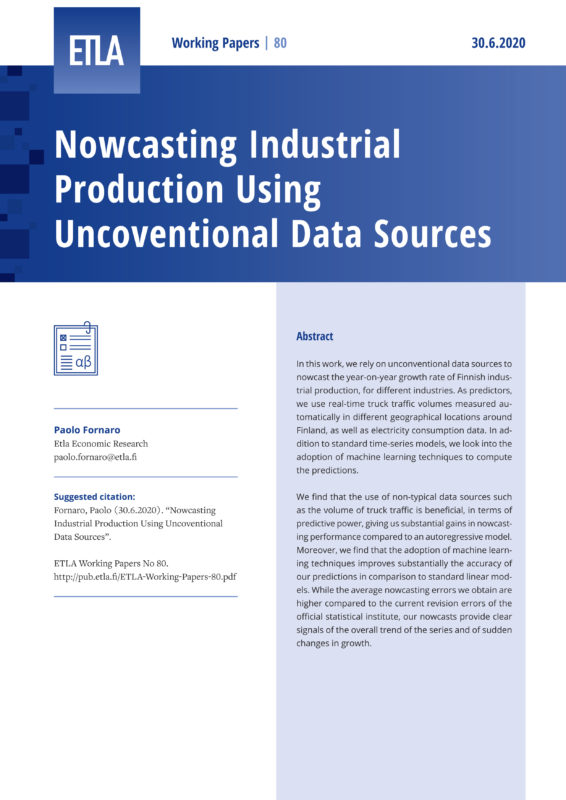 Nowcasting Industrial Production Using Uncoventional Data Sources - ETLA-Working-Papers-80