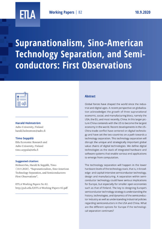 Supranationalism, Sino-American Technology Separation, and Semiconductors: First Observations - ETLA-Working-Papers-82