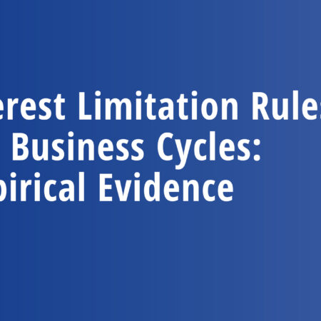 Interest Limitation Rules and Business Cycles: Empirical Evidence