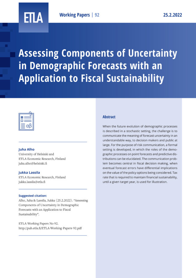 Assessing Components of Uncertainty in Demographic Forecasts with an Application to Fiscal Sustainability - ETLA-Working-Papers-92