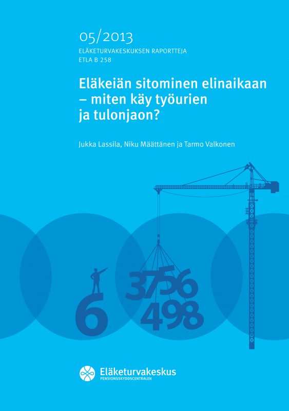 Eläkeiän sitominen elinaikaan – miten käy työurien ja tulonjaon? - elakeian_sitominen_elinaikaan