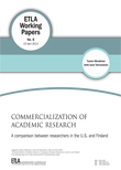 Commercialization of academic research. A comparison between researchers in the U.S. and Finland - ETLA-Working-Papers-8