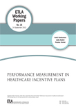 Performance Measurement in Healthcare Incentive Plans - ETLA-Working-Papers-18