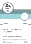 Mobility of ideas for innovation: The role of inventor-specific knowledge flows - ETLA-Working-Papers-27