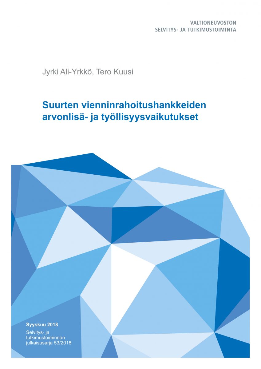 Suurten vienninrahoitushankkeiden arvonlisä- ja työllisyysvaikutukset