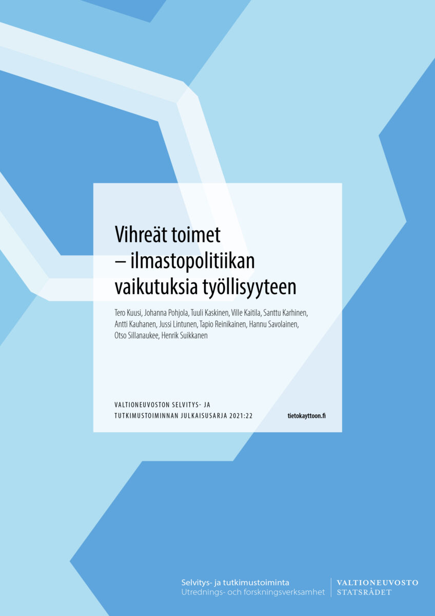 Vihreät toimet – ilmastopolitiikan vaikutuksia työllisyyteen